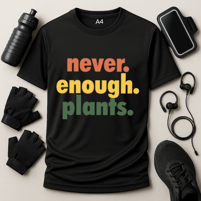 Never Enough Plants Cooling Performance Crew T-Shirt