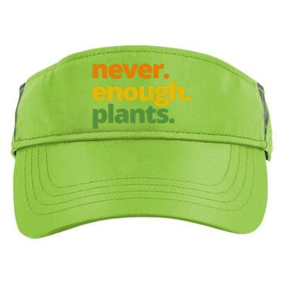 Never Enough Plants Gardening Lover Adult Drive Performance Visor