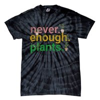 Never Enough Plants Boho Floral Tie-Dye T-Shirt