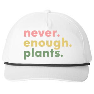 Never Enough Plants Funny Plant Lover Gardener Gardening Snapback Five-Panel Rope Hat