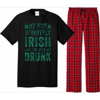 Not Even Remotely Irish But Im Getting Drunk Patricks Day Pajama Set