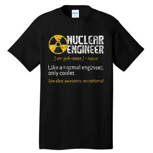 Nuclear Engineer Radioactive Symbol Energy Engineering Tall T-Shirt