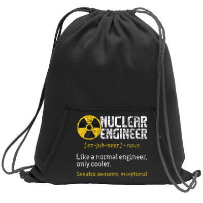 Nuclear Engineer Radioactive Symbol Energy Engineering Sweatshirt Cinch Pack Bag