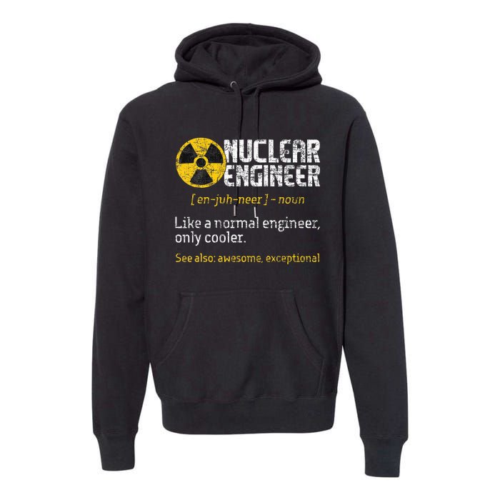 Nuclear Engineer Radioactive Symbol Energy Engineering Premium Hoodie