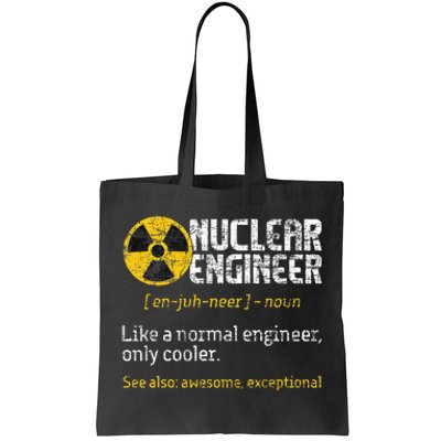 Nuclear Engineer Radioactive Symbol Energy Engineering Tote Bag