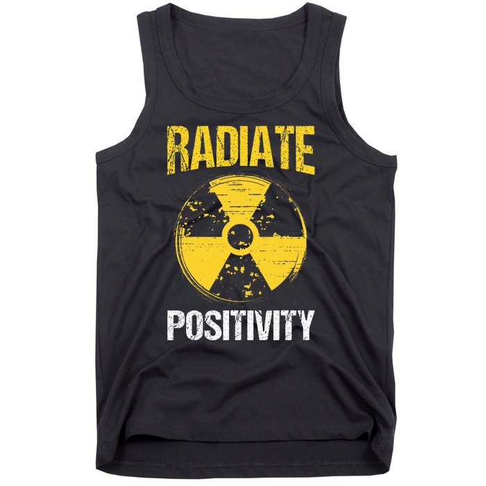 Nuclear Engineering Radiate Positivity Funny Nuclear Science Tank Top