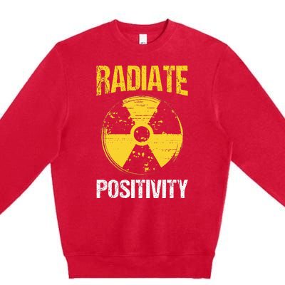 Nuclear Engineering Radiate Positivity Funny Nuclear Science Premium Crewneck Sweatshirt