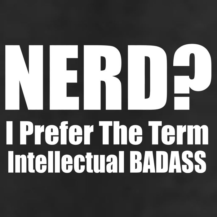 Nerd? I Prefer Intellectual Bad ass Garment-Dyed Heavyweight T-Shirt
