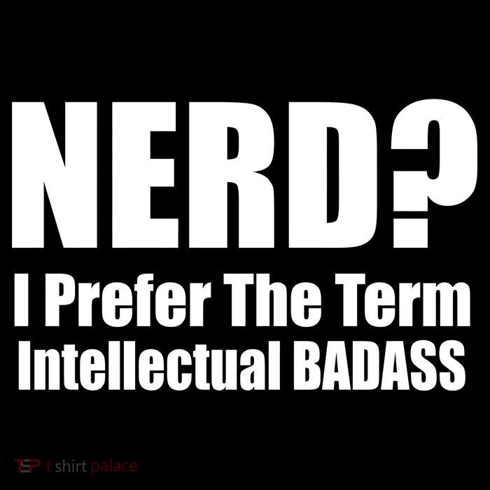 Nerd? I Prefer Intellectual Bad ass Button
