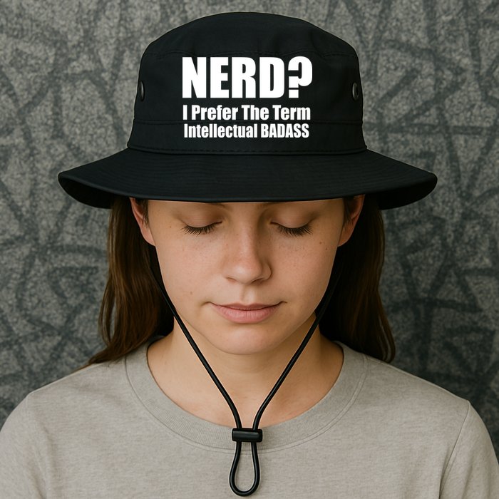 Nerd? I Prefer Intellectual Bad ass Bucket Hat