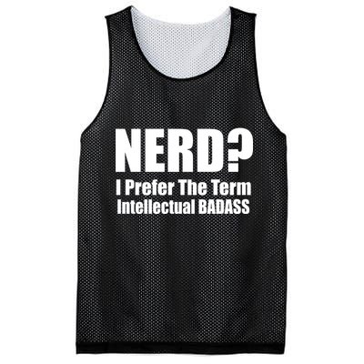 Nerd? I Prefer Intellectual Bad ass Mesh Reversible Basketball Jersey Tank