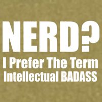 Nerd? I Prefer Intellectual Bad ass Garment-Dyed Women's Muscle Tee