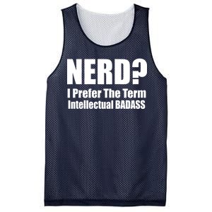 Nerd? I Prefer Intellectual Bad ass Mesh Reversible Basketball Jersey Tank