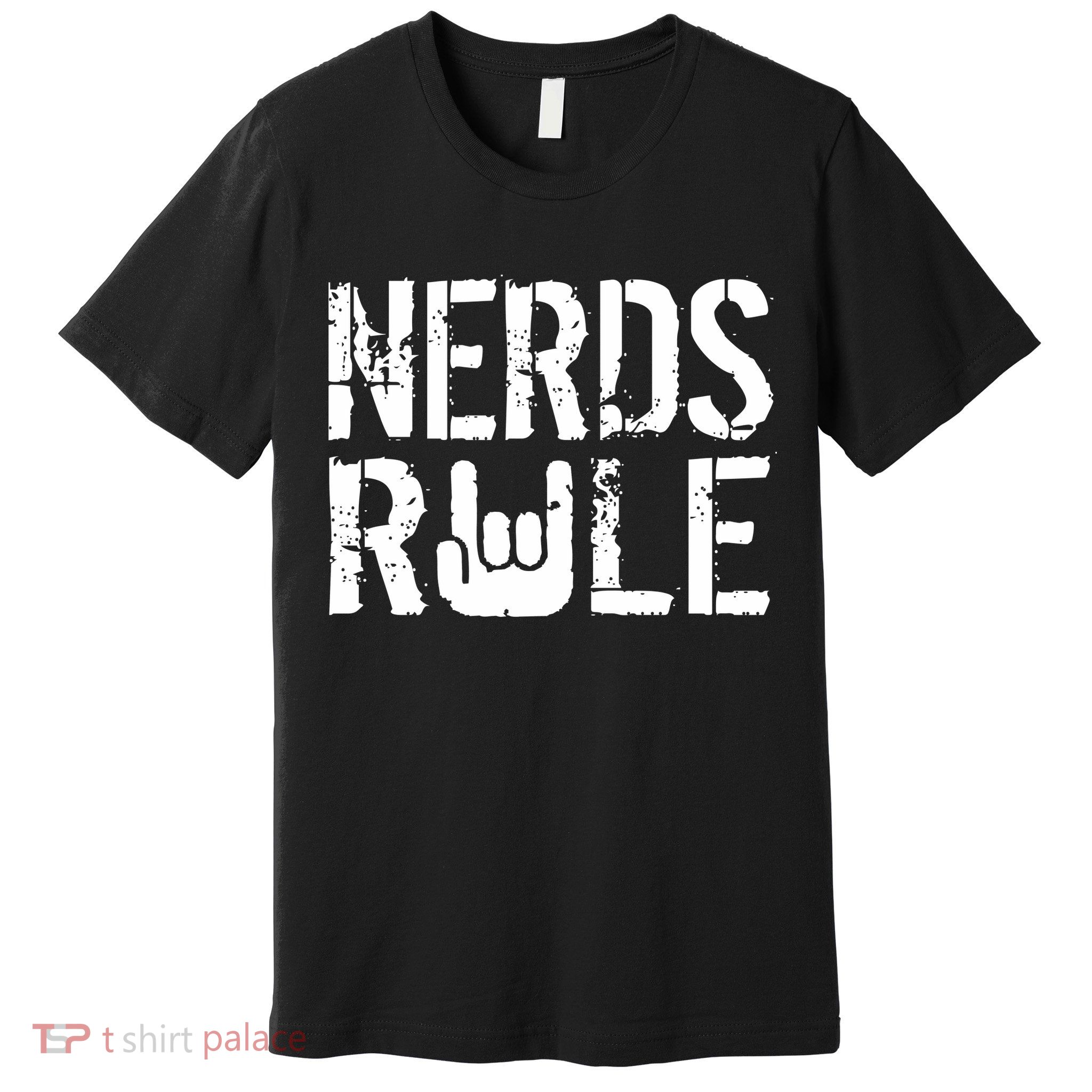 Nerds Rule Premium T-Shirt