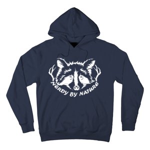 Nerdy By Nature Hoodie