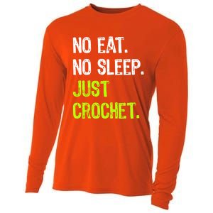 No Eat Sleep Repeat Just Crochet Crocheting Lovers Cute Gift Cooling Performance Long Sleeve Crew