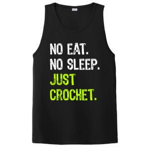 No Eat Sleep Repeat Just Crochet Crocheting Lovers Cute Gift PosiCharge Competitor Tank