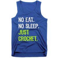 No Eat Sleep Repeat Just Crochet Crocheting Lovers Cute Gift Tank Top