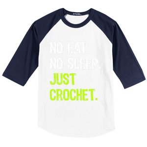 No Eat Sleep Repeat Just Crochet Crocheting Lovers Cute Gift Baseball Sleeve Shirt