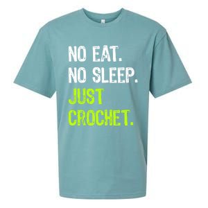 No Eat Sleep Repeat Just Crochet Crocheting Lovers Cute Gift Sueded Cloud Jersey T-Shirt