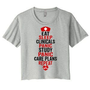 Nurse Eat Sleep Clinicals Repeat Funny Nursing Students Gift Funny Gift Women's Crop Top Tee