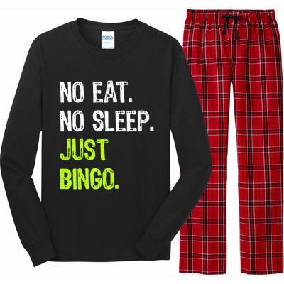 No Eat Sleep Repeat Just Bingo Lucky Lottery Gift Long Sleeve Pajama Set