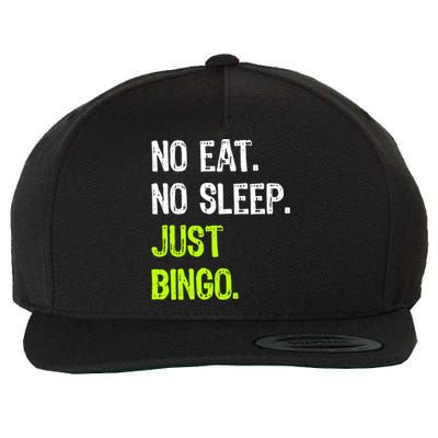 No Eat Sleep Repeat Just Bingo Lucky Lottery Gift Wool Snapback Cap