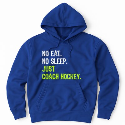 No Eat Sleep Repeat Just Coach Hockey Gift Hoodie
