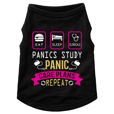 Nurse Eat Sleep Clinicals Panic Study Care Plans Repeat Great Gift Doggie Tank