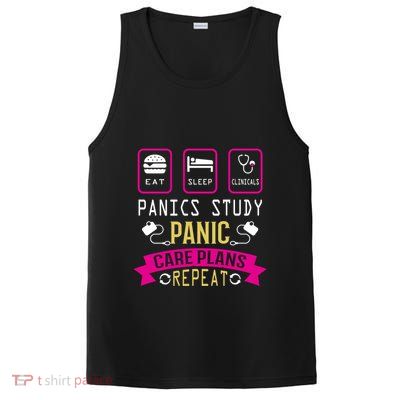 Nurse Eat Sleep Clinicals Panic Study Care Plans Repeat Great Gift PosiCharge Competitor Tank
