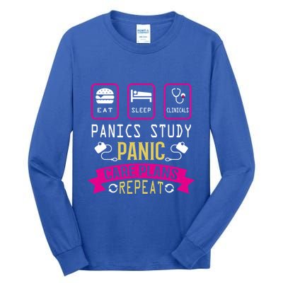 Nurse Eat Sleep Clinicals Panic Study Care Plans Repeat Great Gift Tall Long Sleeve T-Shirt