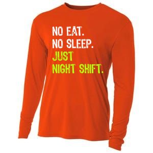 No Eat Sleep Repeat Just Night Shift Nurse Gift Cooling Performance Long Sleeve Crew