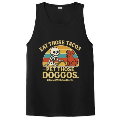 Nice Eat Those Tacos Pet Those Doggos #TacosWillfburts Skeleton Dog PosiCharge Competitor Tank