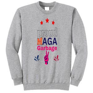 November Election Vote Proud Maga Garbage Supporter Trump Tall Sweatshirt