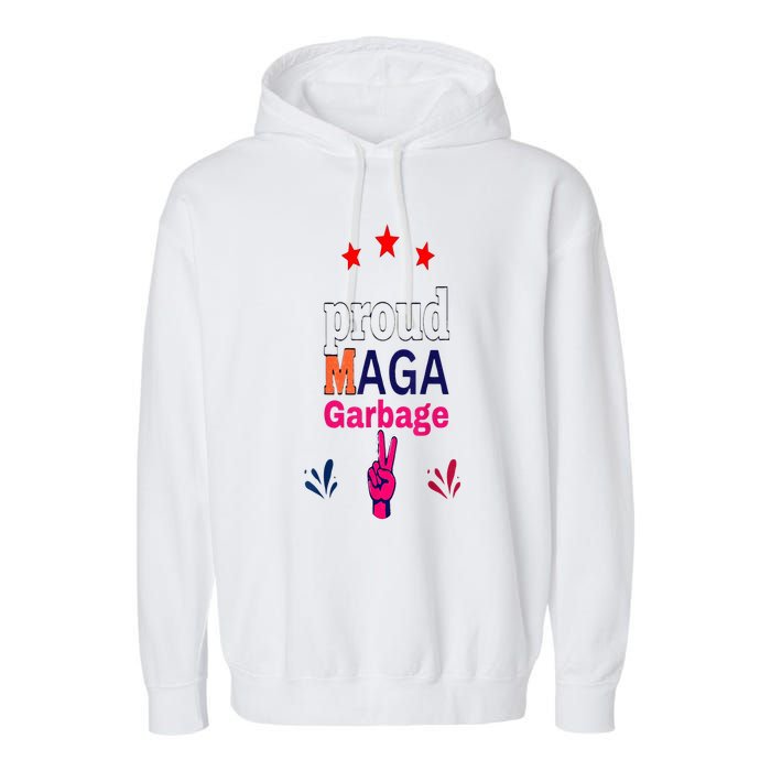 November Election Vote Proud Maga Garbage Supporter Trump Garment-Dyed Fleece Hoodie