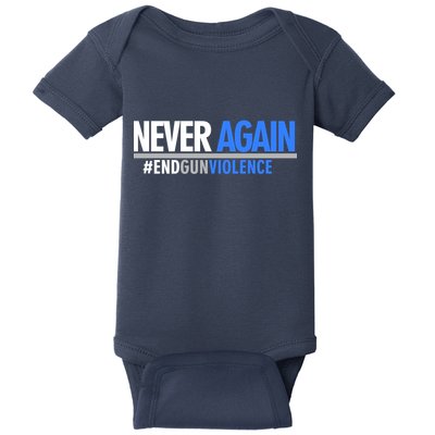 Never Again End Gun Violence Baby Bodysuit
