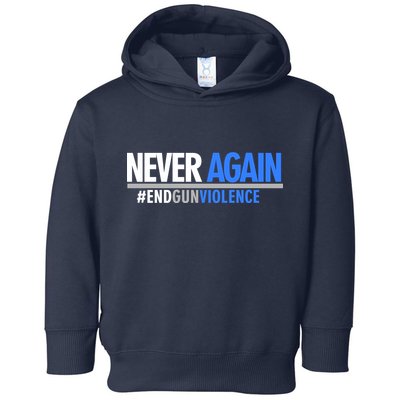 Never Again End Gun Violence Toddler Hoodie
