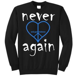 Never Again End Gun Violence Tribute Sweatshirt