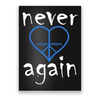 Never Again End Gun Violence Tribute Poster
