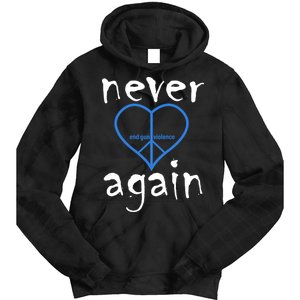 Never Again End Gun Violence Tribute Tie Dye Hoodie