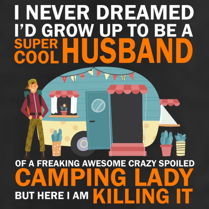 Never Dreamed I'd Grow Up To Be A Super Cool Camping Husband Adult Drive Performance Visor