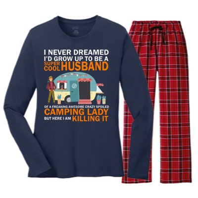 Never Dreamed I'd Grow Up To Be A Super Cool Camping Husband Women's Long Sleeve Flannel Pajama Set 