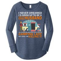 Never Dreamed I'd Grow Up To Be A Super Cool Camping Husband Women's Perfect Tri Tunic Long Sleeve Shirt