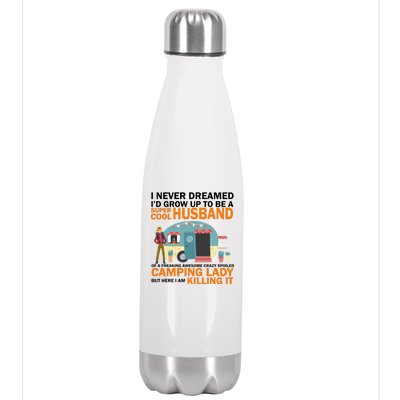 Never Dreamed I'd Grow Up To Be A Super Cool Camping Husband Stainless Steel Insulated Water Bottle