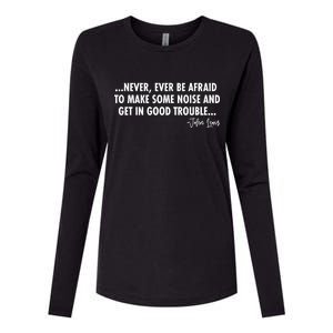 Never Ever Be Afraid John Lewis Quote Tribute Womens Cotton Relaxed Long Sleeve T-Shirt