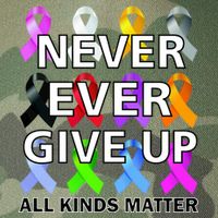 Never Ever Give Up All Kinds Matter Awareness Legacy Tie Dye Trucker Hat