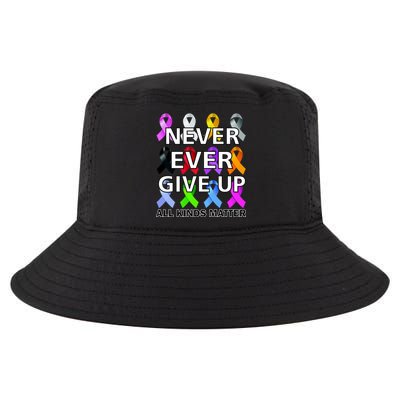 Never Ever Give Up All Kinds Matter Awareness Cool Comfort Performance Bucket Hat