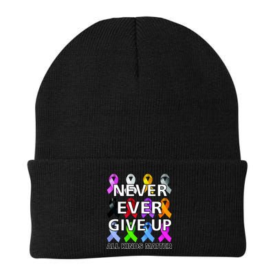 Never Ever Give Up All Kinds Matter Awareness Beanie