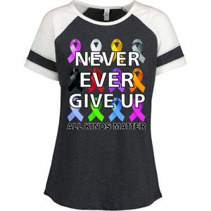 Never Ever Give Up All Kinds Matter Awareness Enza Ladies Jersey Colorblock Tee