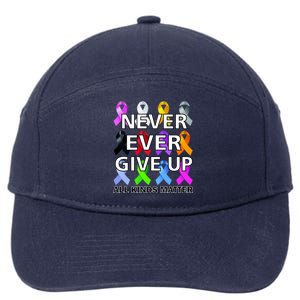 Never Ever Give Up All Kinds Matter Awareness 7-Panel Snapback Hat